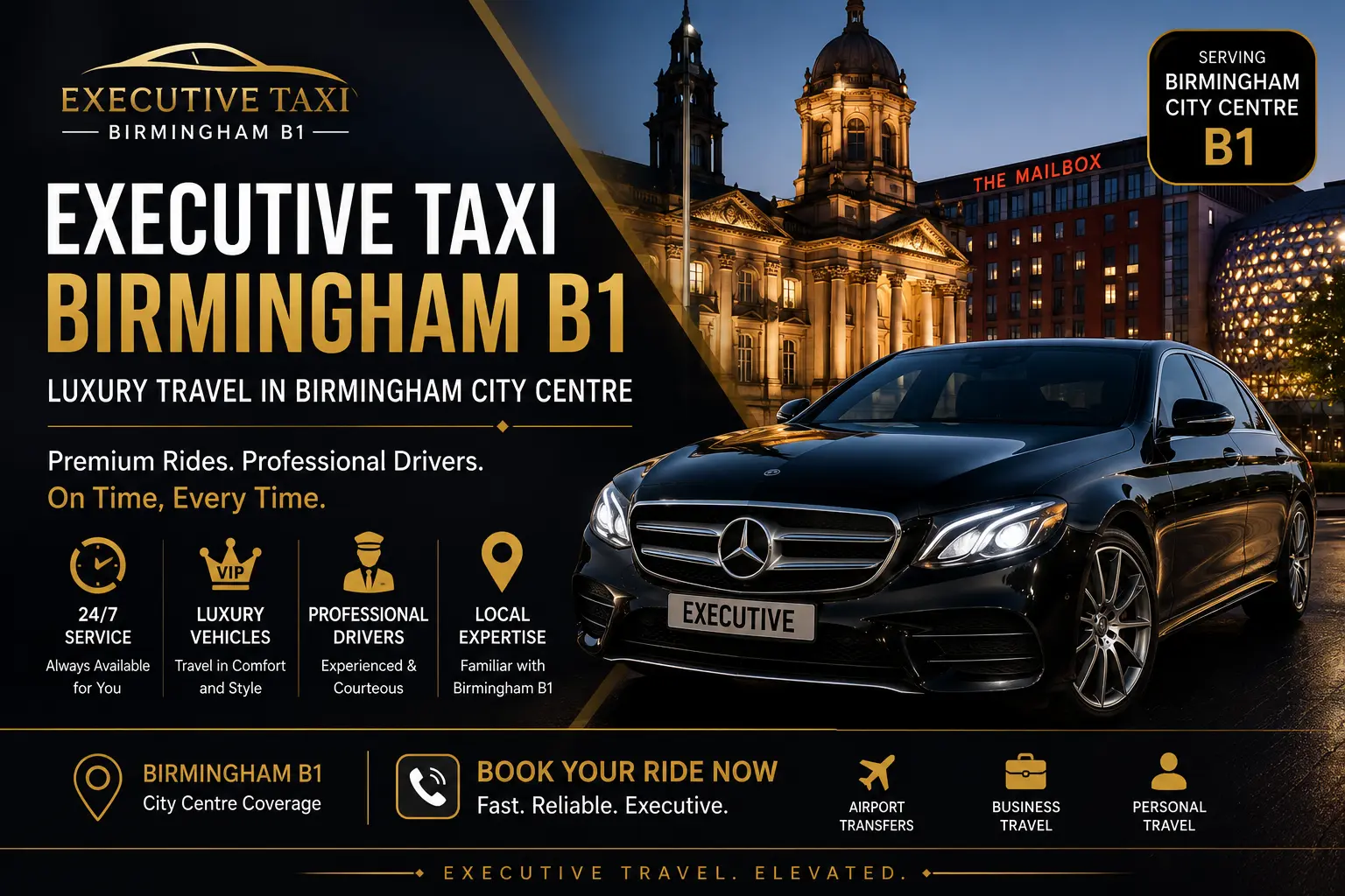 Executive Taxi Birmingham B1 – Luxury Travel in Birmingham City Centre